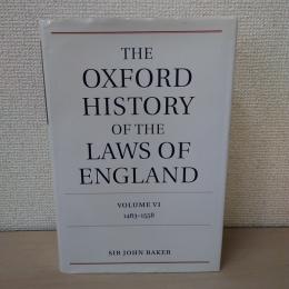 【洋書】　The Oxford History of the Laws of England  Volume6 1483-1558