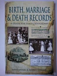 【洋書】　Birth、 Marriage & Death Records : A Guide for Family Historians