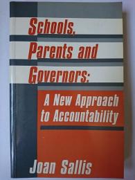 【洋書】　Schools、 Parents and Governors : A New Approach to Accountability