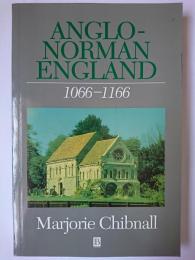 【洋書】　Anglo-Norman England 1066-1166