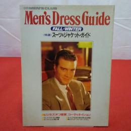 別冊men's club Ｍen's Dｒｅｓｓ ＧUIDE FALL～WIENER 特選 スーツ＆ジャケット・ガイド