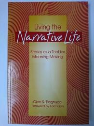 【洋書】　Living the Narrative Life