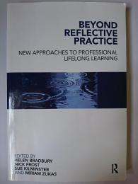 【洋書】　Beyond Reflective Practice : New Approaches to Professional Lifelong Learning