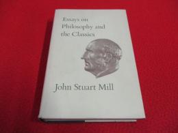Essays on Philosophy and the Classics