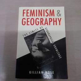 【洋書】　FEMINISM & GEOGRAPHY : The Limits of Geographical Knowledge