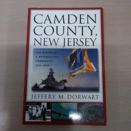 【洋書】　CAMDEN COUNTY、 NEW JERSEY : The Making of a Metropolitan Community、 1626-2000