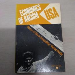 【洋書】 ECONOMICS OF RACISM U.S.A: Roots of Black inequality