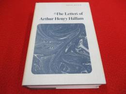 The Letters of Arthur Henry Hallam