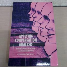 Applying Conversation Analysis