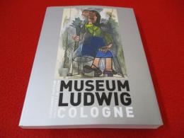 ルートヴィヒ美術館展　20世紀美術の軌跡 市民が創った珠玉のコレクション 【図録】