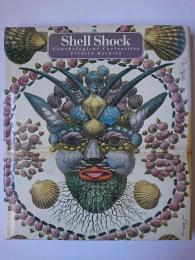 Shell Shock : Conchological Curiosities