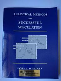 Analytical Methods for Successful Speculation