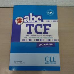 abc TCF [Test de connaissance du francais]