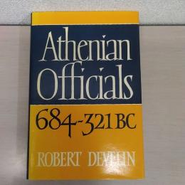 【洋書】　Athenian Officials 684–321 BC