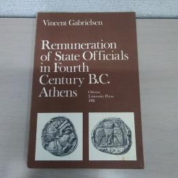 Renumeration of State Officials in Fourth Century B.C. Athens (Odense University Classical Studies)