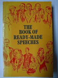 The Book of Ready-Made Speeches