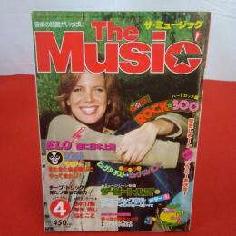 ザ・ミュージック The Music 1978年4月 総特集 ROCK300 ハードロック編