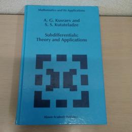 Subdifferentials: Theory and Applications (Mathematics and Its Applications)