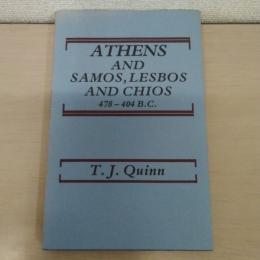 Athens and Samos、 Lesbos、 and Chios、 478-404 B.C