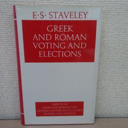 Greek and Roman Voting and Elections (Aspects of Greek and Roman Life)
