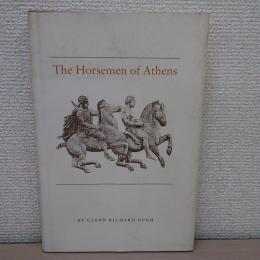 The Horsemen of Athens (Center for Hellenic Studies)