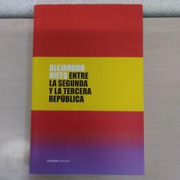 Entre la Segunda y la Tercera República