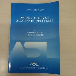 Model Theory of Stochastic Processes: Lecture Notes in Logic 14 (Lecture Notes in Logic、 14)
