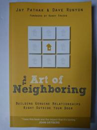 The Art of Neighboring オンデマンド版