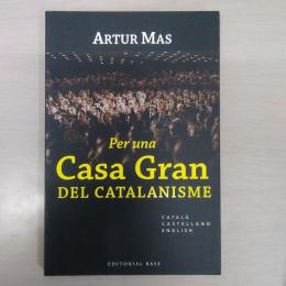 Per una casa gran del catalanisme