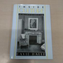 Inside Culture: Art and Class in the American Home