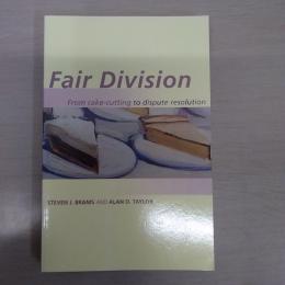 Fair Division: From Cake-Cutting to Dispute Resolution