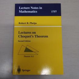 Lectures on Choquet's Theorem (Lecture Notes in Mathematics、 1757)