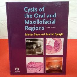 Cysts of the Oral and Maxillofacial Regions FOURTH EDITION
