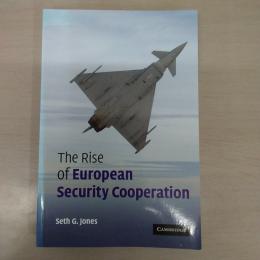 The Rise of European Security Cooperation