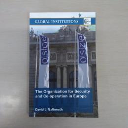The Organization for Security and Co-operation in Europe