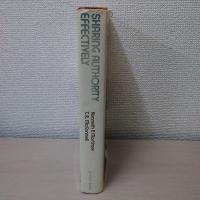 Sharing Authority Effectively (The Jossey-Bass Series in Higher Education)