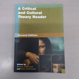 A critical and cultural theory reader