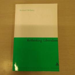Rethinking Liberalism