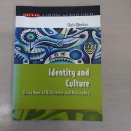 Identity And Culture: Narratives Of Difference And Belonging