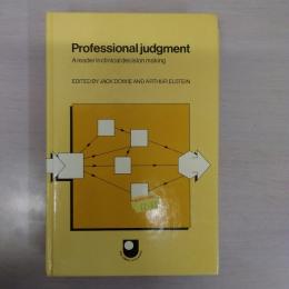 Professional Judgment: A Reader in Clinical Decision Making