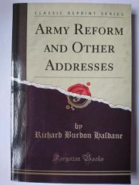 Army Reform and Other Addresses オンデマンド版