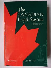 The Canadian legal system : Fourth Edition