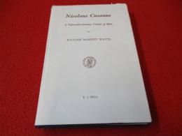 Nicolaus Cusanus: A Fifteenth-Century Vision of Man 【洋書】