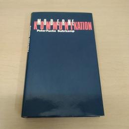Moderne Kommunikation. Zur Theorie des operativen Displacements