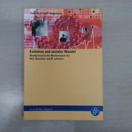 Evolution und sozialer Wandel: Neodarwinistische Mechanismen bei W.G. Runciman und N. Luhmann