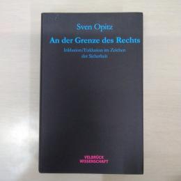Opitz、 S: Der Grenze des Rechts