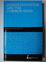 Higher Education and the Common Good