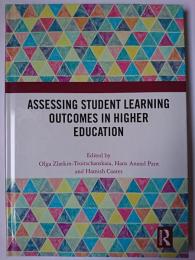 Assessing Student Learning Outcomes in Higher Education