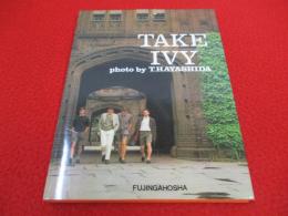 TAKE IVY