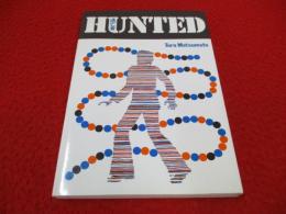 逃亡者　HUNTED